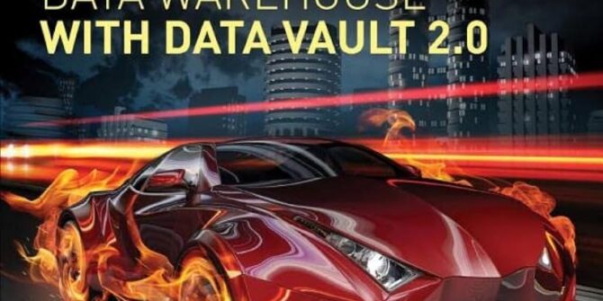 Book cover of Building a Scalable Data Warehouse with Data Vault 2.0 – Dan Linstedt and Michael Olschimke